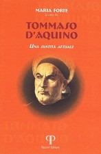 Tommaso d'Aquino. Una santità
