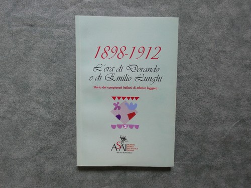 1898 1912 era di dorando - -,