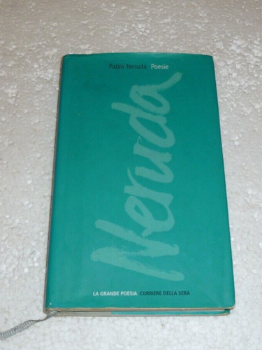 Pablo neruda poesie - neruda,