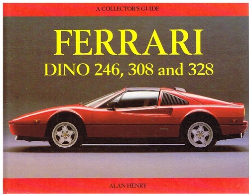 Ferrari dino 246 gts 308 - ferrari,