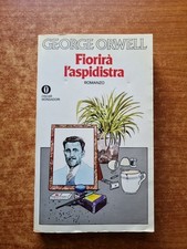 GEORGE ORWELL - FIORIRA'