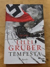 TEMPESTA - LILLI GRUBER - RIZZOLI 2014 prima edizione - LIBRO ROMANZO
