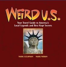 Weird U.S.: Your Travel Guide