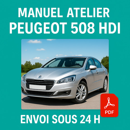 Manuel atelier peugeot 508 - peugeot,