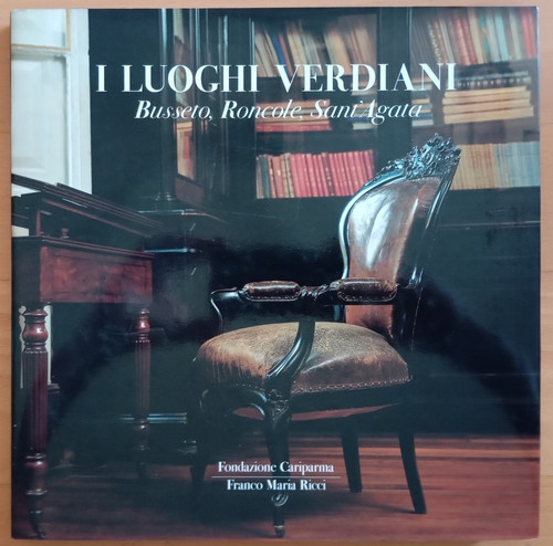 Luoghi verdiani busseto - i,