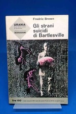 Urania 296 - FREDRIC BROWN - GLI STRANI SUICI DI BARTLESVILLE