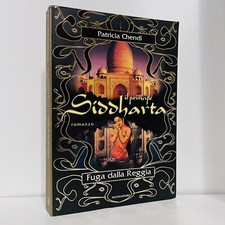 IL PRINCIPE SIDDHARTA FUGA DALLA REGGIA PATRICIA CHENDI MONDADORI LIBRO 1ED 1999