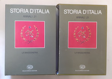 LA MASSONERIA. Storia d'Italia. Annali 21. Einaudi 2006
