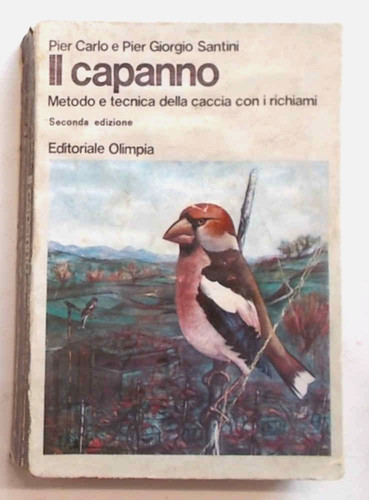 Santini capanno metodo e - capanno.,