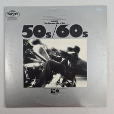 Greatest Hits of the 50s & 60s