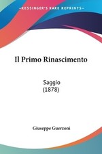 Il Primo Rinascimento: Saggio