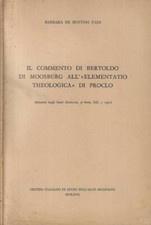 Il commento di Bertoldo di Moosburg all'elementatio theologica di Proclo. . Barb