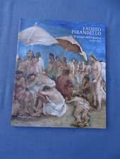ARTE-FAUSTO PIRANDELLO-IL TEMPO DELLA GUERRA 1939/45-MOSTRA AGRIGENTO 2013