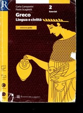 2021 GRECO LINGUA E CIVILTA' 2 ESERCIZI - EDIZIONE GIALLA