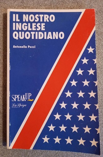 Nostro inglese quotidiano - nostro,