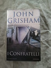 Libro I confratelli John Grisham 1 Edizione Mondadori Ve15