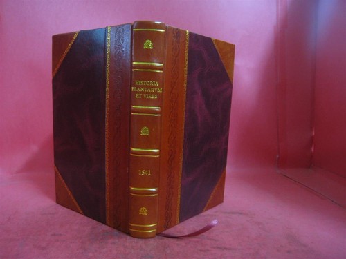 Historia plantarum vires ex - plantarum, et