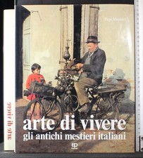 ARTE DI VIVERE. GLIA NTICHI