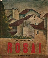 Rosai - Pier Carlo Santini (Vallecchi) [1972]