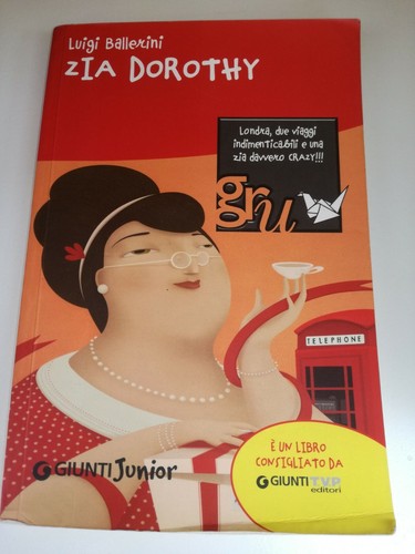 Zia dorothy luigi ballerini - zia,