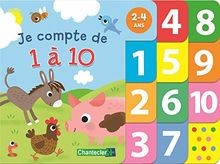 Je compte de 1 à 10 : 2-4 ans