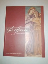 GLI AFFRESCHI DI ALESSANDRO