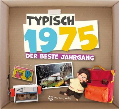 Typisch 1975 der beste - 1975,
