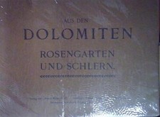 AUS DEN DOLOMITEN ROSENGARTEN UND SCHLERN