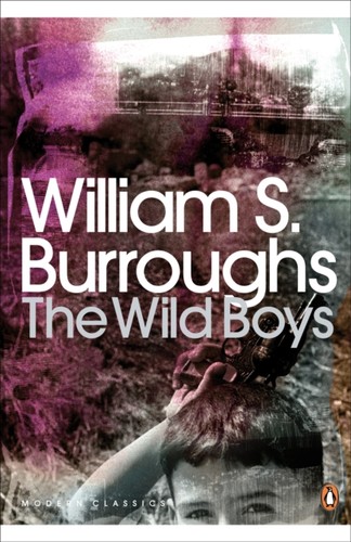 Wild boys william s - boys, by