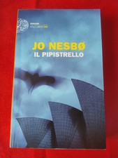 IL PIPISTRELLO - Jo Nesbo - Ed. Einaudi  2014
