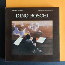 Dino Boschi, antologica a cura