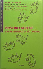 Piovono Mucche E Altre