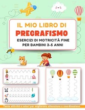 Il mio libro di pregrafismo