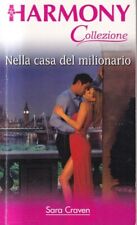  Q3b - NELLA CASA DEL MILIONARIO - Sara Craven - Harmony Collezione 2421 / 2009