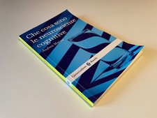 Andrea Marini, Che cosa sono le neuroscienze cognitive, Carocci editore 2017