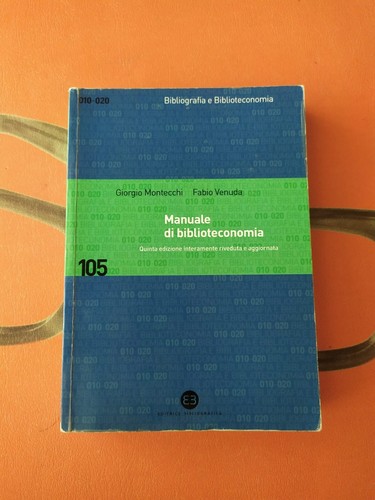 Manuale biblioteconomia 105 - manuale,