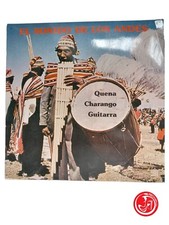El Sonido De Los Andes - Quena Charango Guitarra 