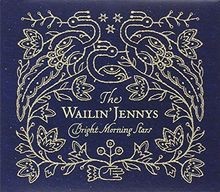 Bright Morning Stars von WailinJennys | CD | Zustand sehr gut