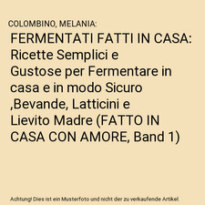 FERMENTATI FATTI IN CASA
