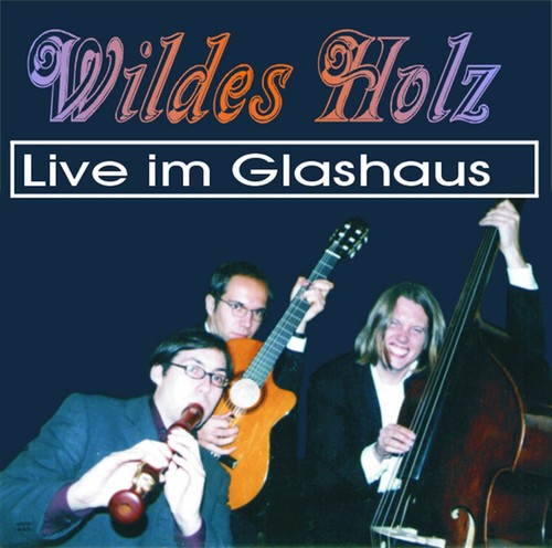 Wildes holz live - wildes,