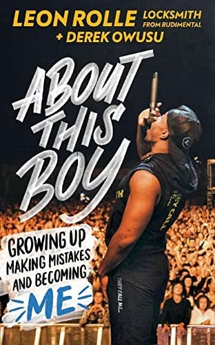 About this boy growing up - about,