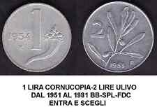 1 LIRA CORNUCOPIA-2 LIRE ULIVO DAL 1951 AL 1981 BB-SPL-FDC ENTRA E SCEGLI