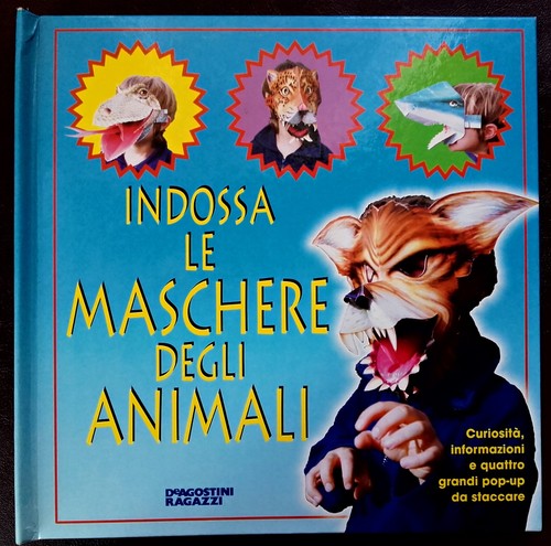 Indossa maschere degli - le,
