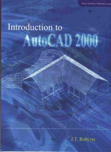 Introduction autocad 2000 - introduction,