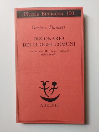 Dizionario dei luoghi - comuni,