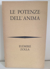 Elemire Zolla Le Potenze dell'Anima 1 ed.1968 Bompiani signed autografo firmato
