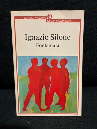 Ignazio silone fontamara - fontamara,