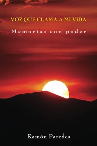 Voz que clama a mi - , vida