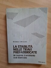 M. Catania- G.M. Cocchi - LA STABILITA' NELLE TRAVI PREFABBRICATE ITEC Editrice