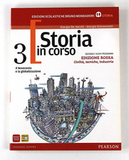 Storia in Corso 3 Il Novecento e La Globalizzazione Edizione Rossa Mondadori